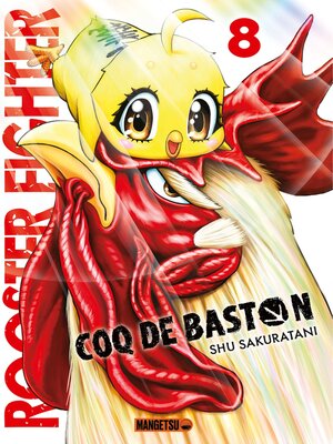 cover image of Rooster Fighter--Coq de Baston T08